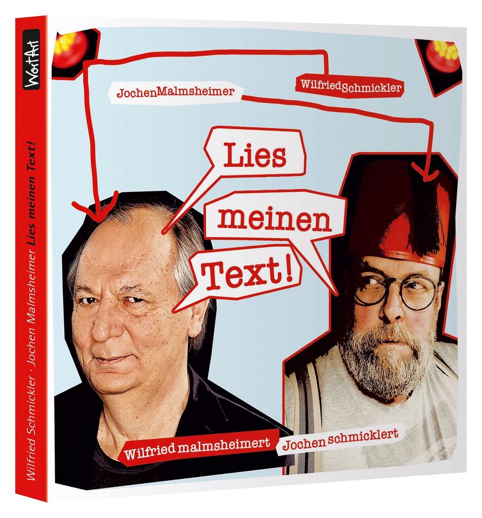 Weitere Ansicht: Wilfried malmsheimert und Jochen schmicklert - Lies meinen Text | Wilfried Schmickler, Jochen Malmsheimer