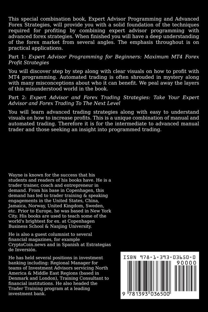 Weitere Ansicht: Expert Advisor Programming and Advanced Forex Strategies | Wayne Walker