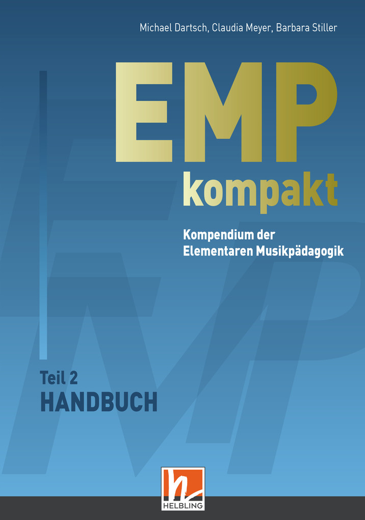 Weitere Ansicht: EMP kompakt. Kompendium der Elementaren Musikpädagogik