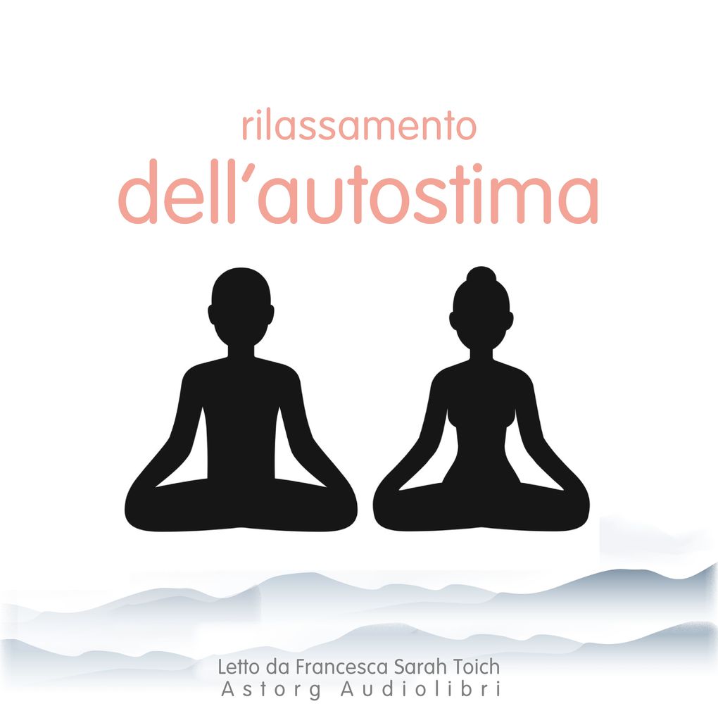 Produktbild: Rilassamento dell'autostima | Frédéric Garnier