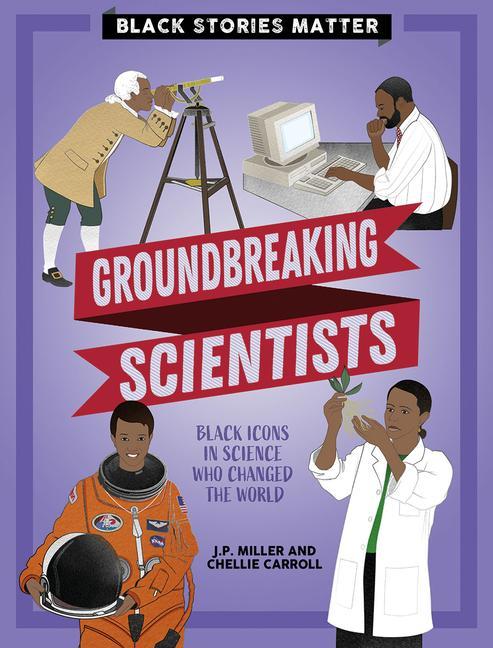 Produktbild: Groundbreaking Scientists | J P Miller