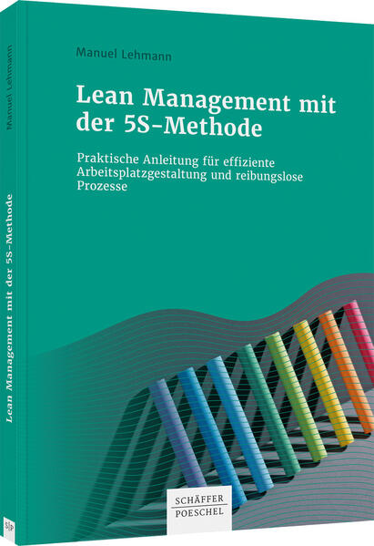 Produktbild: Lean Management mit der 5S-Methode | Manuel Lehmann