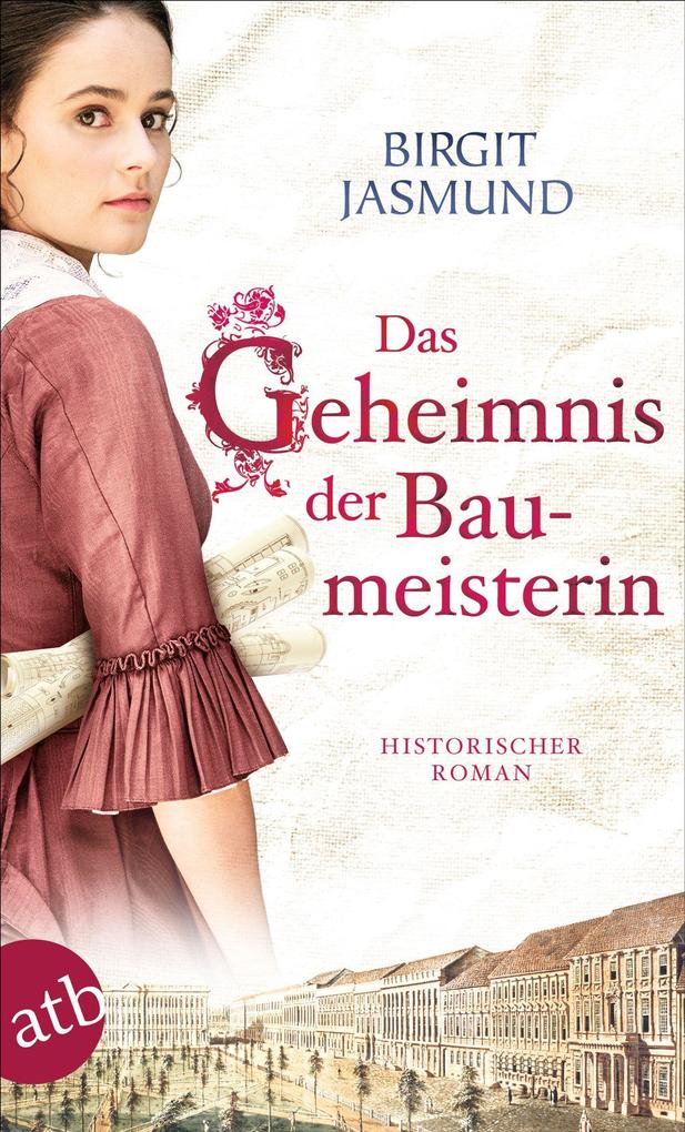 Produktbild: Das Geheimnis der Baumeisterin | Birgit Jasmund