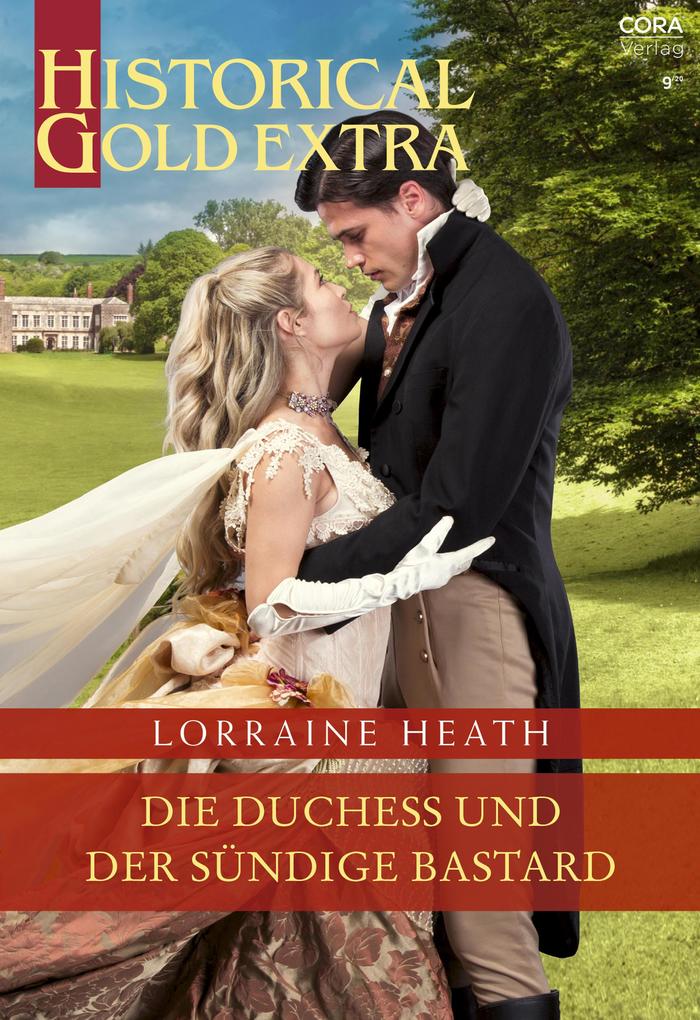 Produktbild: Die Duchess und der sündige Bastard | Lorraine Heath