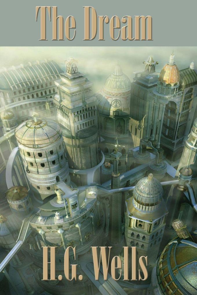 Produktbild: The Dream | H. G. Wells