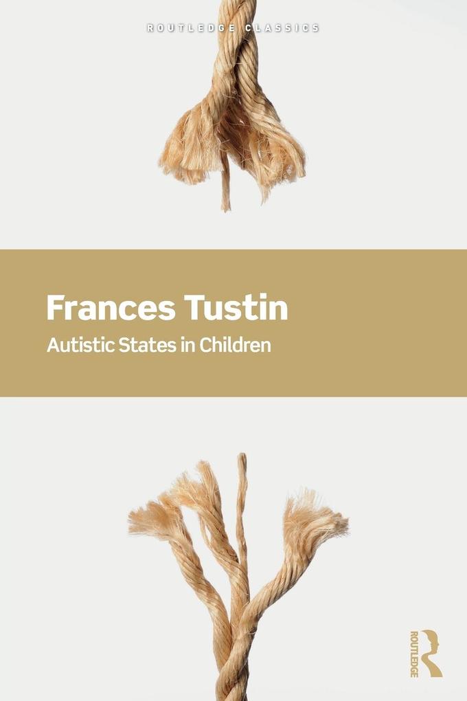 Produktbild: Autistic States in Children | Frances Tustin