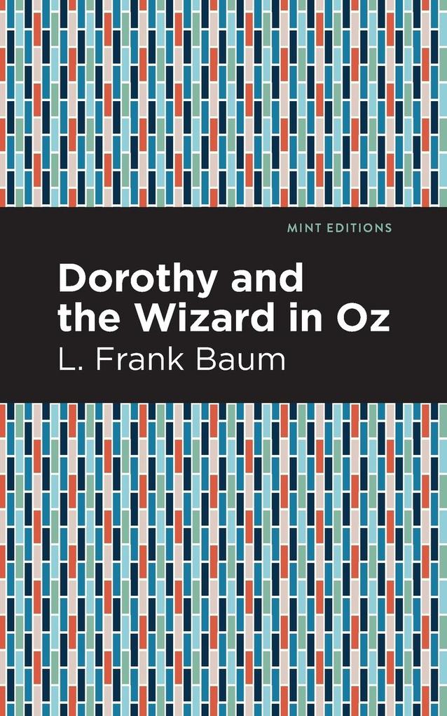 Produktbild: Dorothy and the Wizard in Oz | L. Frank Baum