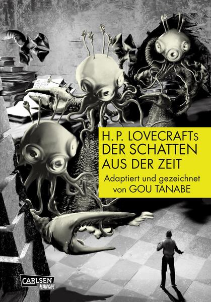 Produktbild: H.P. Lovecrafts Der Schatten aus der Zeit | Gou Tanabe