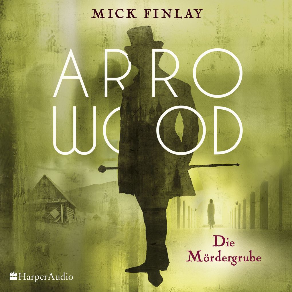 Produktbild: Arrowood - Die Mördergrube (ungekürzt) | Mick Finlay