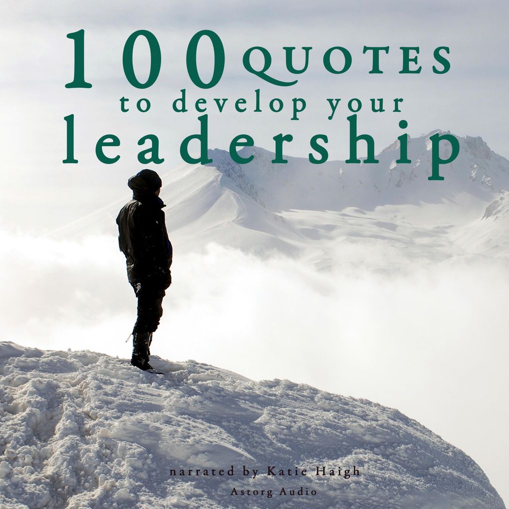 Produktbild: 100 Quotes to develop your Leadership | JM Gardner