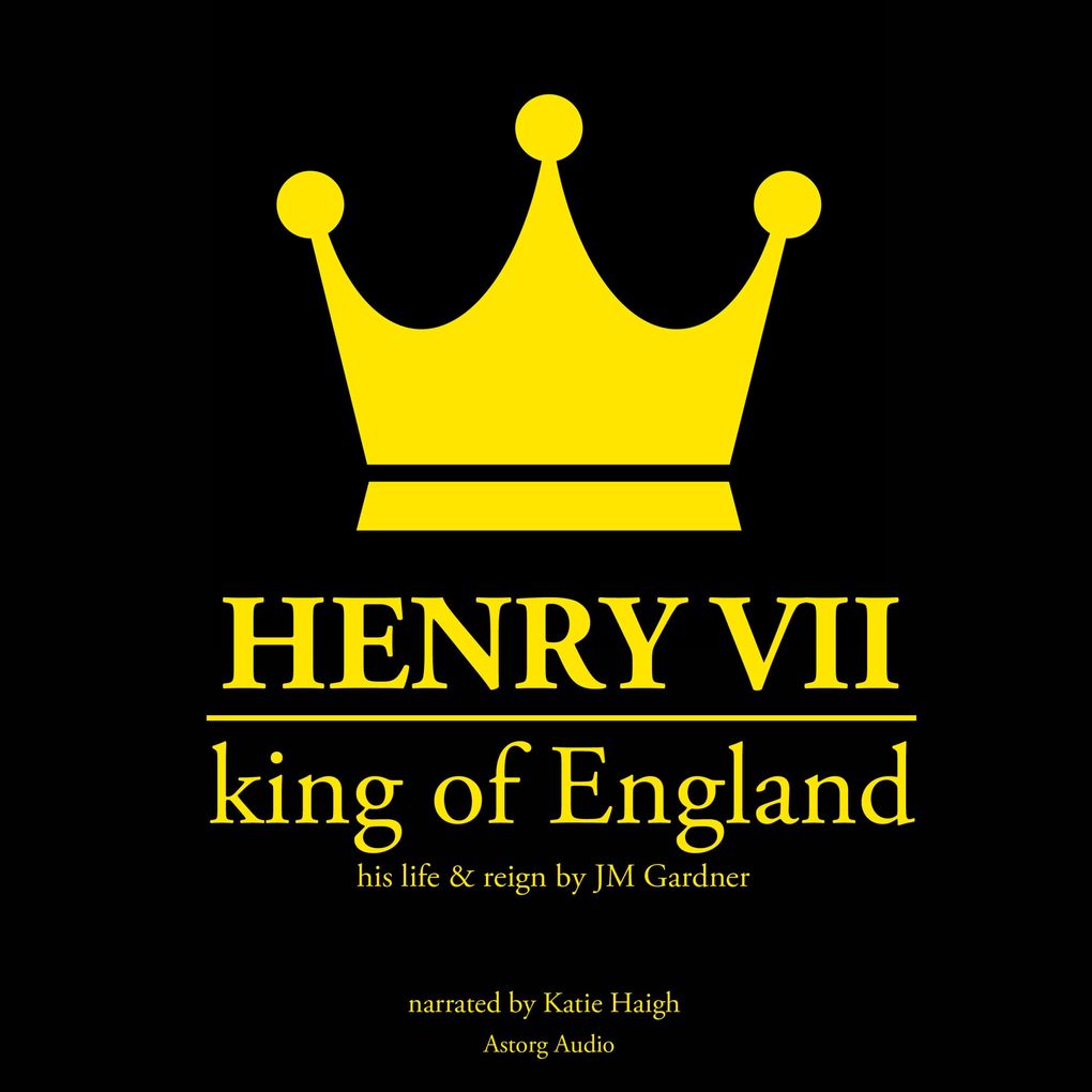 Produktbild: Henry VII, king of England | JM Gardner