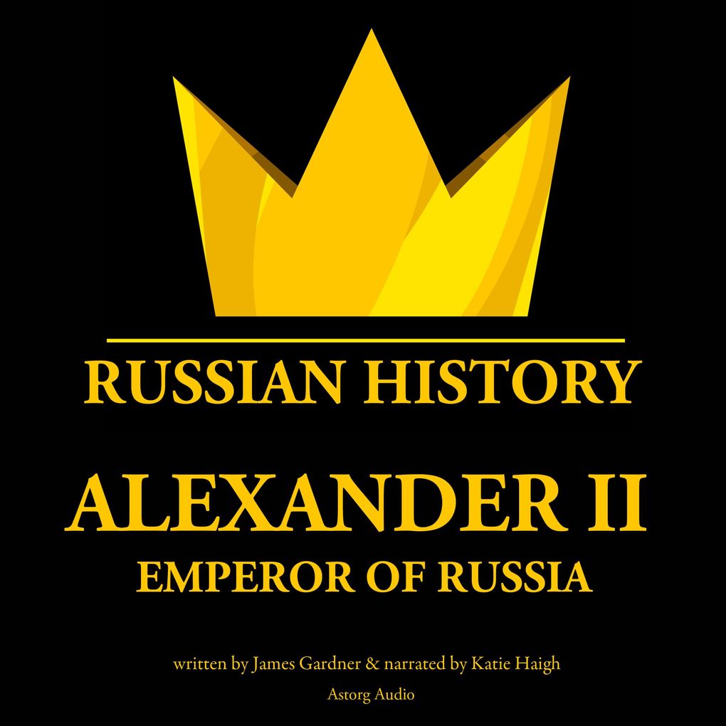 Produktbild: Alexander II, emperor of Russia | James Gardner