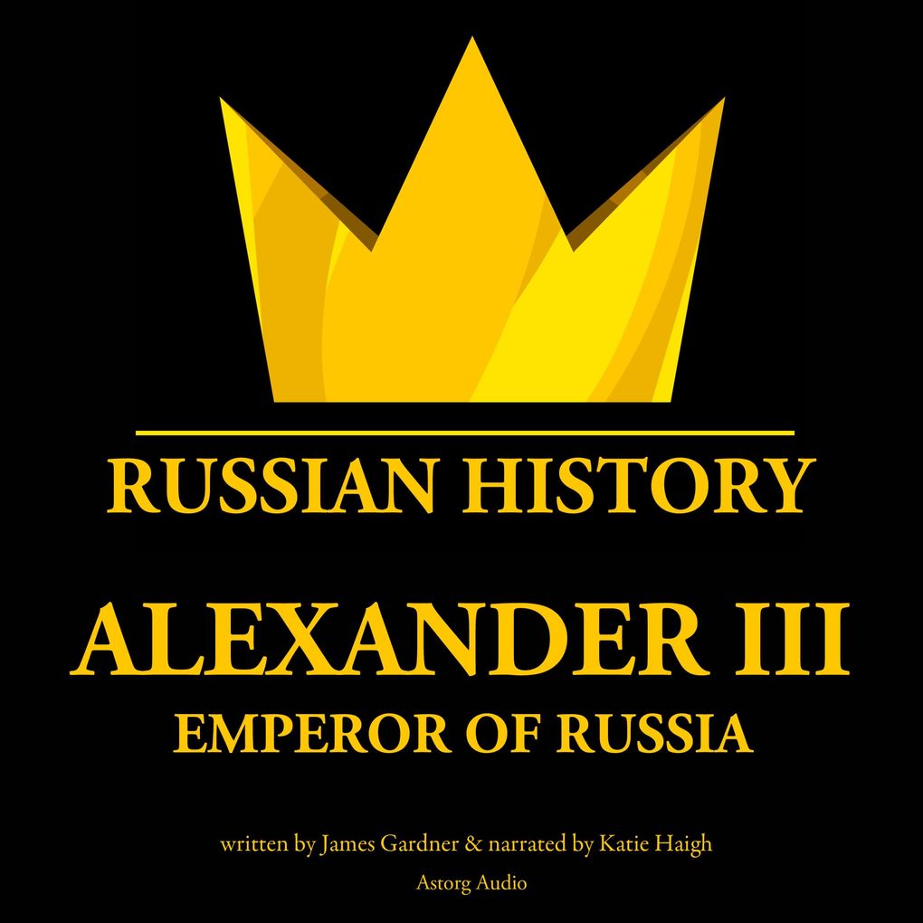 Produktbild: Alexander III, emperor of Russia | James Gardner