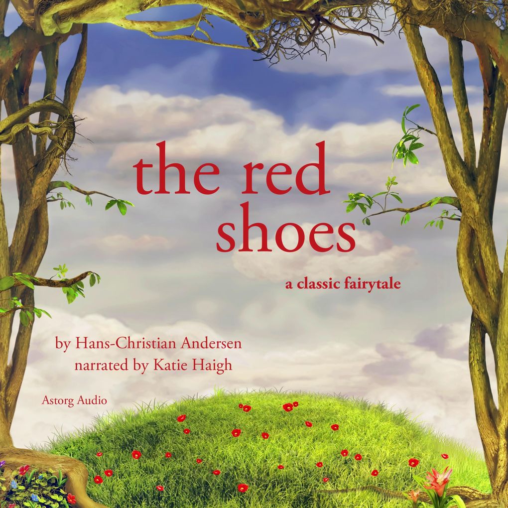 Produktbild: The Red Shoes, a fairytale | Hans Christian Andersen