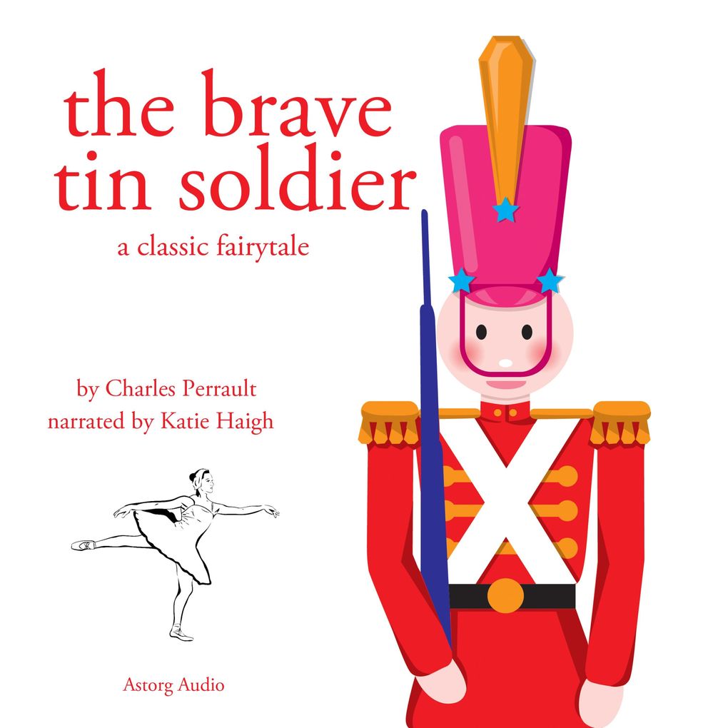 Produktbild: The Brave Tin Soldier, a fairytale | Hans Christian Andersen