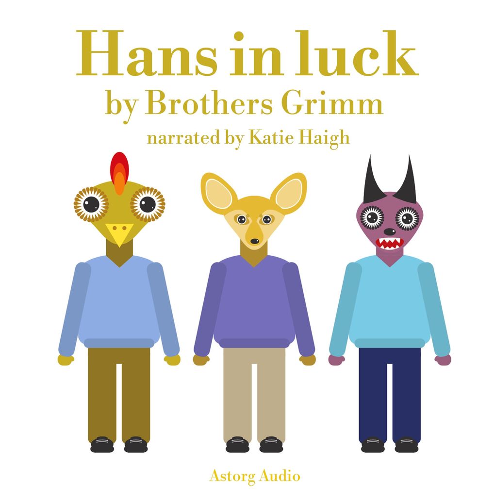 Produktbild: Hans in Luck | Brothers Grimm