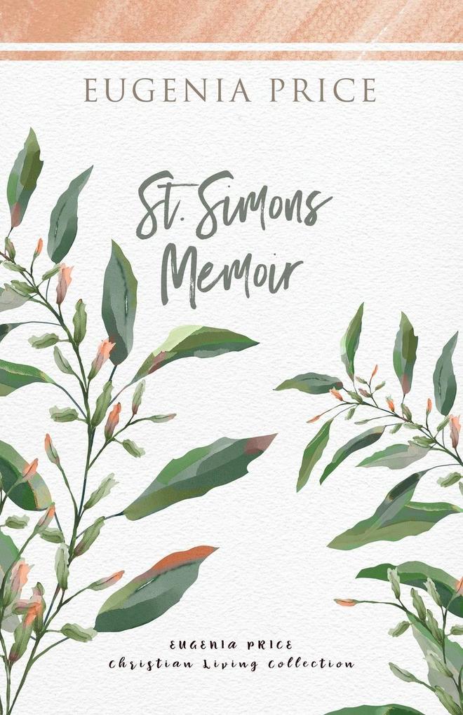 Produktbild: St. Simons Memoir | Eugenia Price