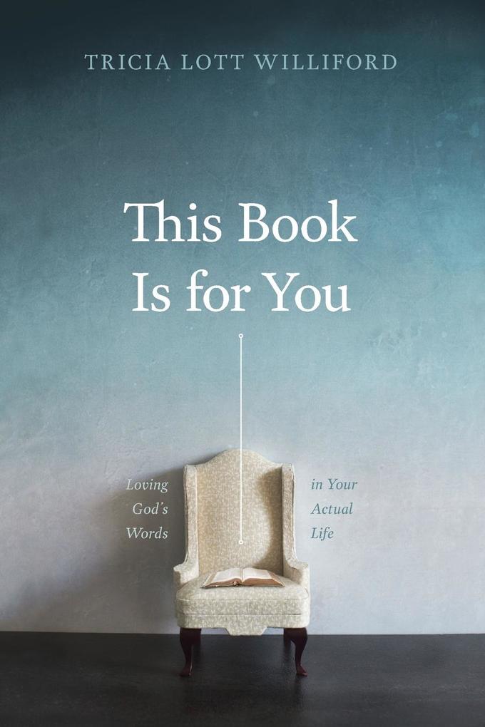 Produktbild: This Book Is for You | Tricia Lott Williford