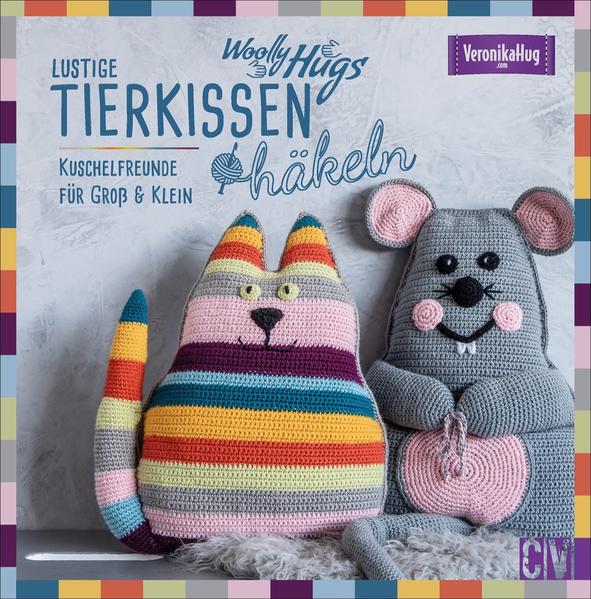Produktbild: Woolly Hugs Lustige Tierkissen häkeln | Veronika Hug
