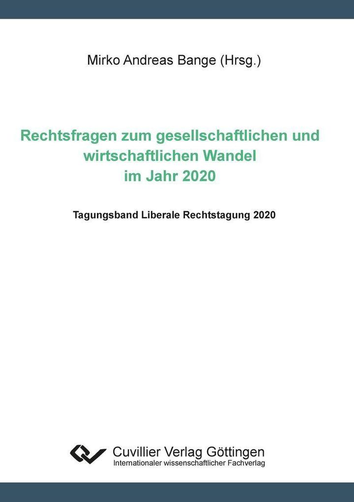Rechtsfragen zum gesellschaftlichen und und wirtschaftlichen Wandel im Jahr 2020 als eBook pdf