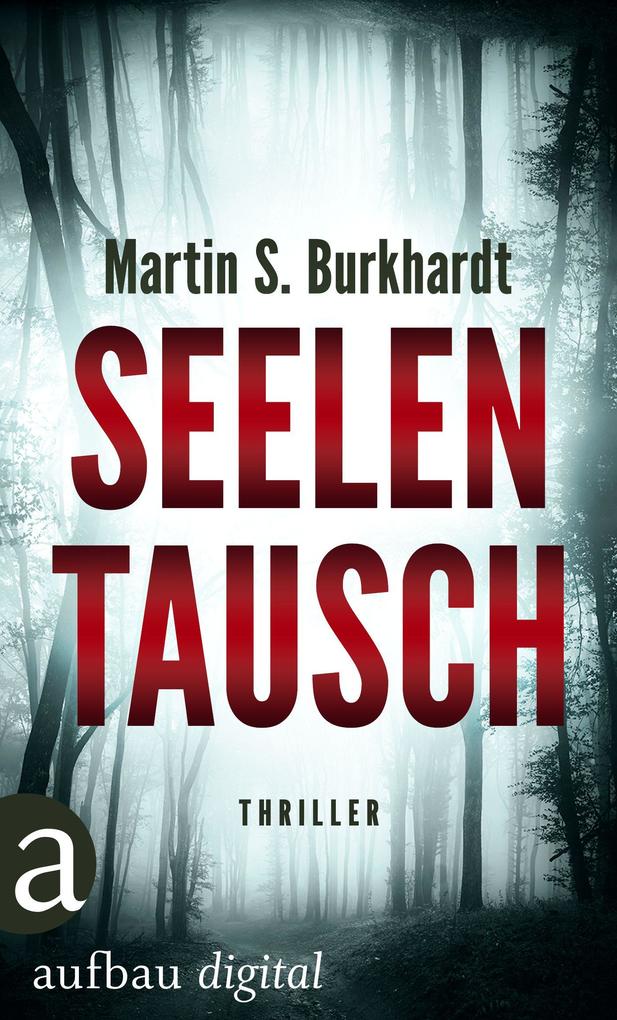 Produktbild: Seelentausch | Martin S. Burkhardt