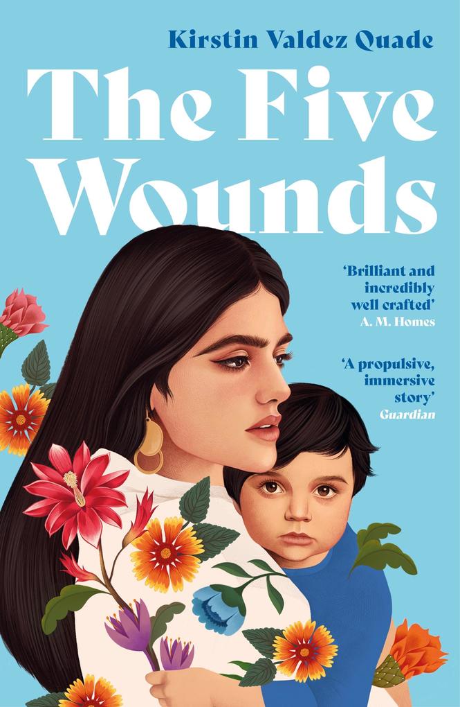 Produktbild: The Five Wounds | Kirstin Valdez Quade