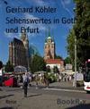 Sehenswertes in Gotha und Erfurt