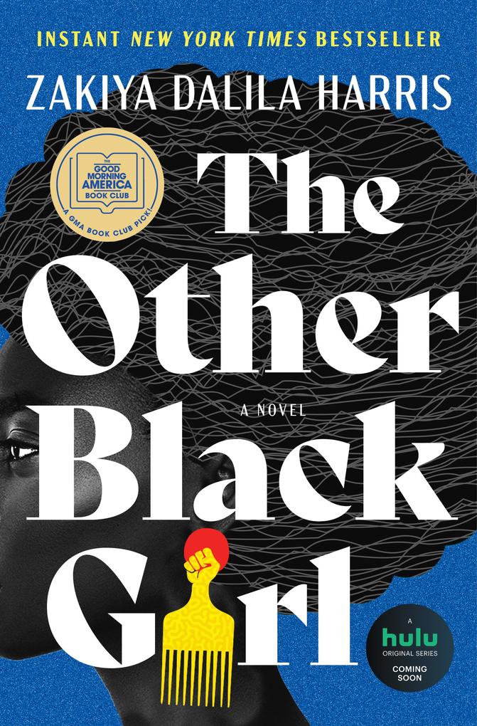 Produktbild: The Other Black Girl | Zakiya Dalila Harris