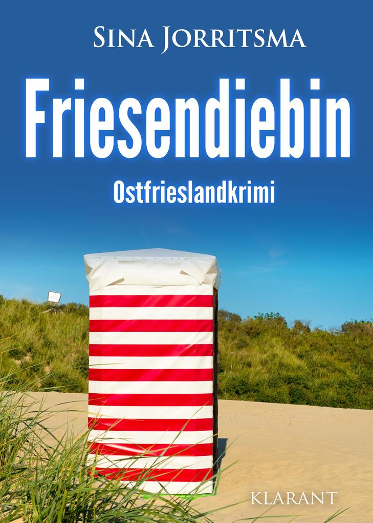 Produktbild: Friesendiebin. Ostfrieslandkrimi | Sina Jorritsma