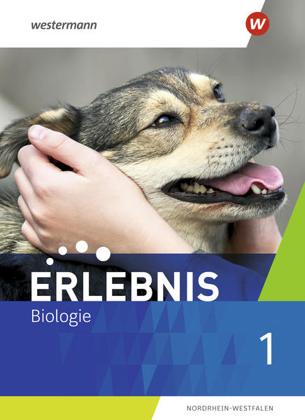 Produktbild: Erlebnis Biologie 1. Schulbuch. Nordrhein-Westfalen