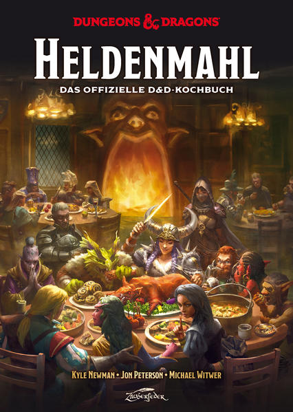 Produktbild: Dungeons & Dragons: Heldenmahl | Kyle Newman, Jon Peterson, Michael Witwer
