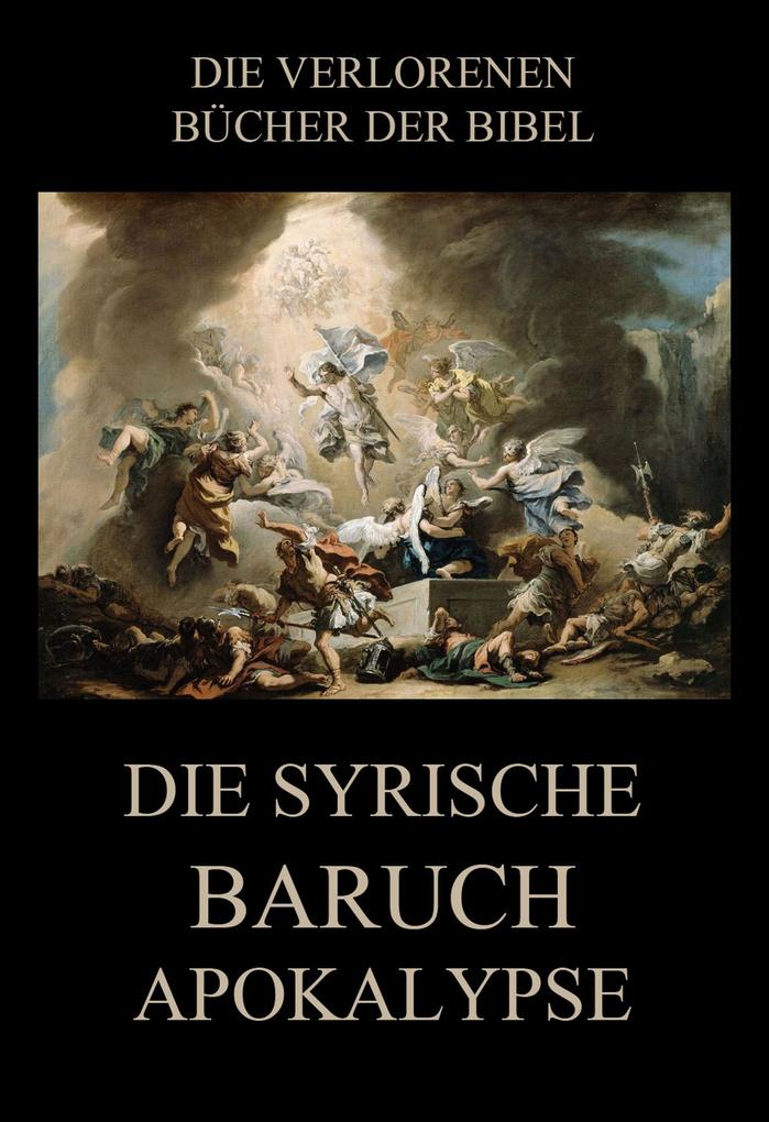 Produktbild: Die syrische Baruch-Apokalypse | Paul Rießler