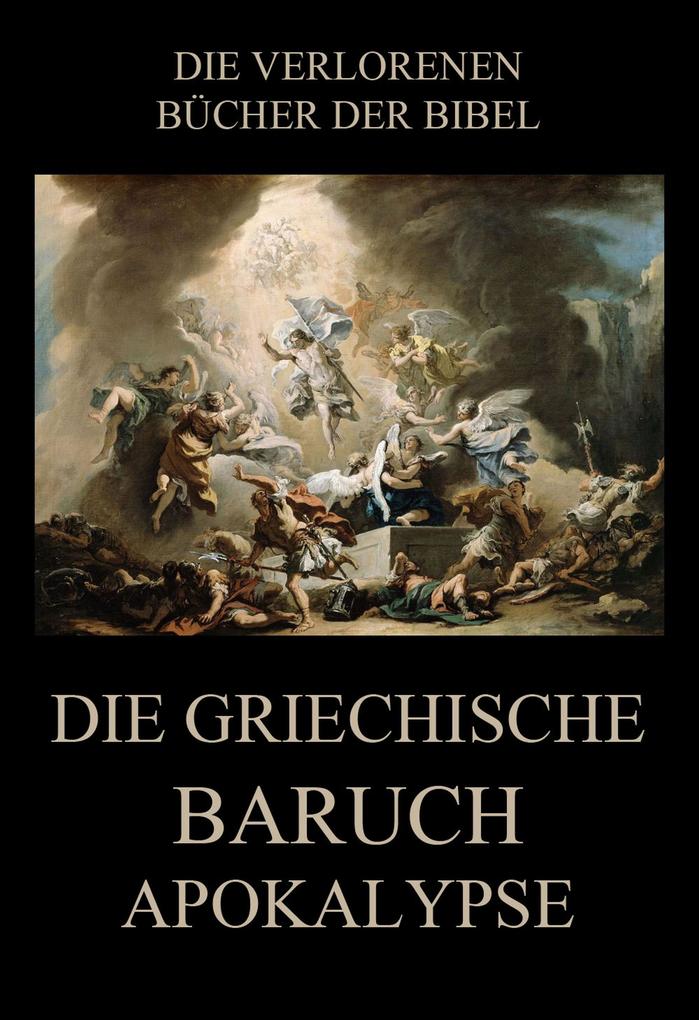 Produktbild: Die Griechische Baruch-Apokalypse | Paul Rießler