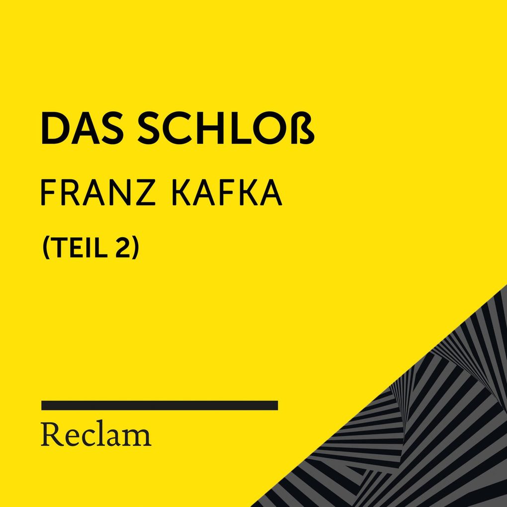 Produktbild: Kafka: Das Schloß, II. Teil | Franz Kafka