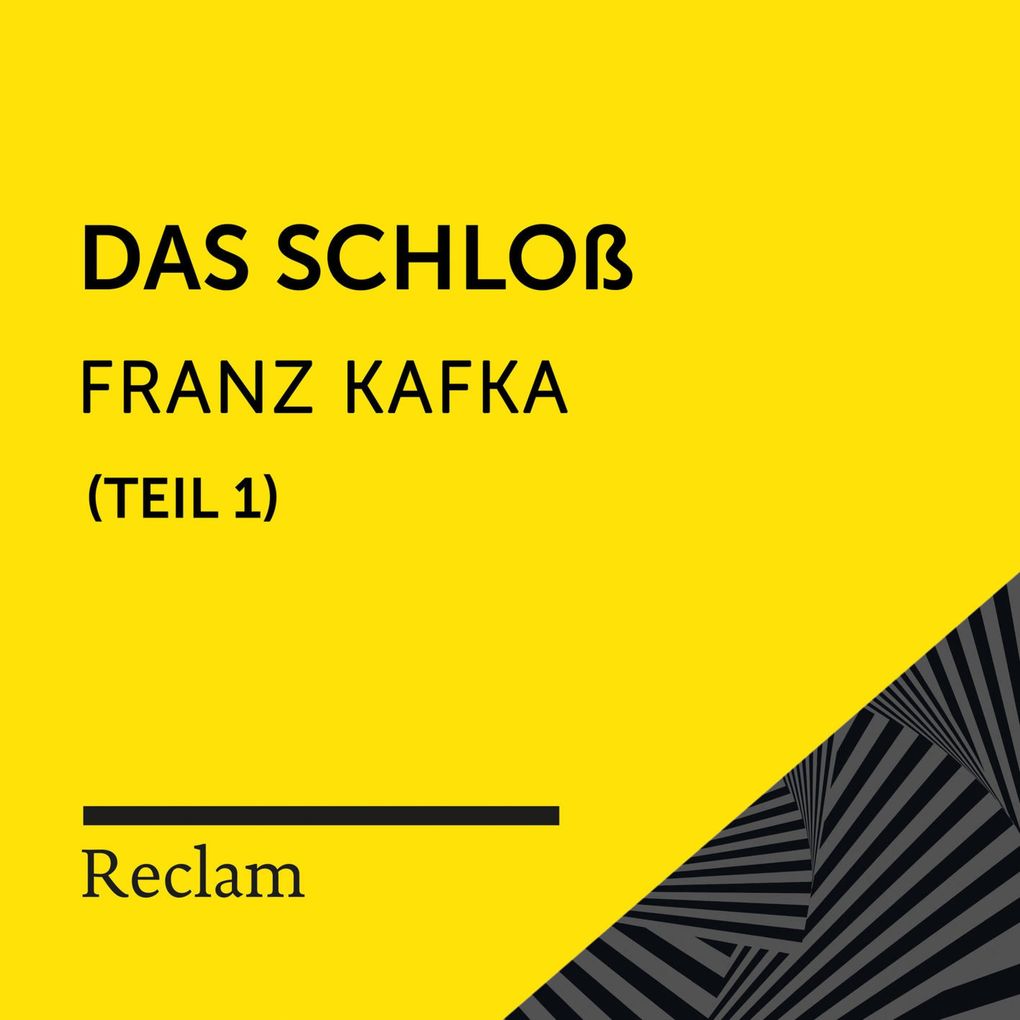 Produktbild: Kafka: Das Schloß, I. Teil | Franz Kafka