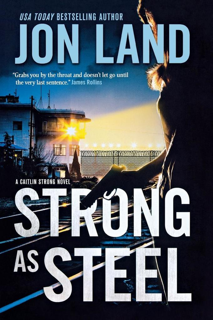 Produktbild: Strong As Steel | Jon Land