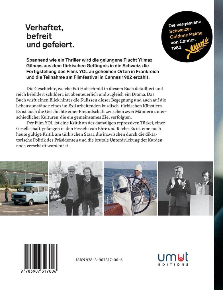 Weitere Ansicht: YOL - Der Weg ins Exil. Das Buch | Edi Hubschmid