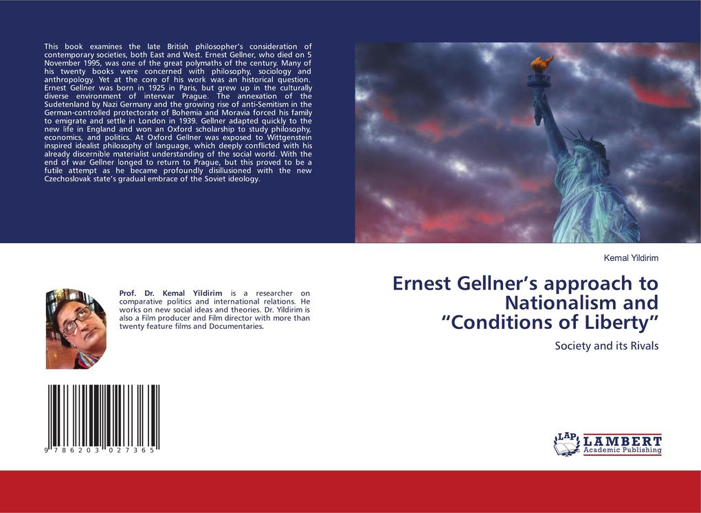 Ernest Gellner's approach to Nationalism and 'Conditions of Liberty' als Taschenbuch
