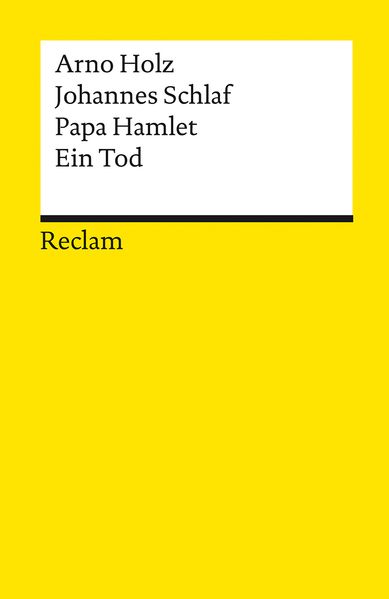 Produktbild: Papa Hamlet · Ein Tod | Arno Holz, Johannes Schlaf
