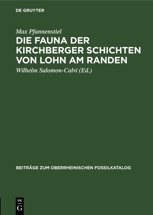 Produktbild: Die Fauna der Kirchberger Schichten von Lohn am Randen | Max Pfannenstiel