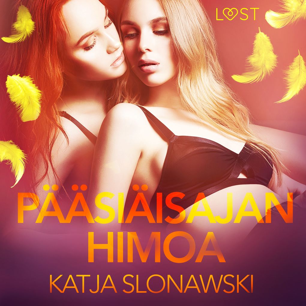 Produktbild: Pääsiäisajan Himoa - eroottinen novelli | Katja Slonawski