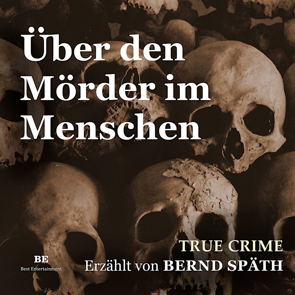 Produktbild: Über den Mörder im Menschen | Bernd Späth