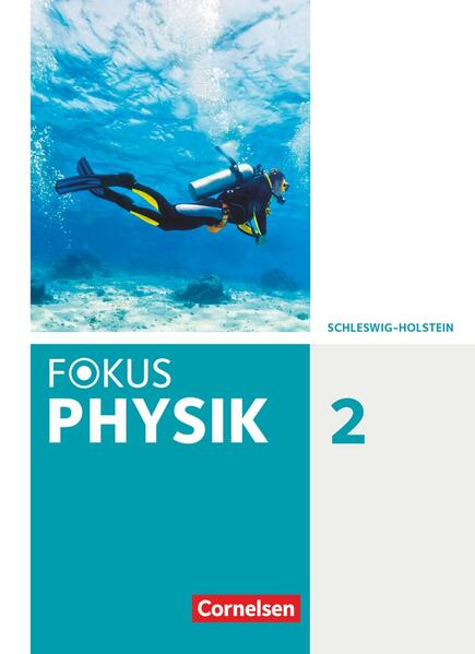 Produktbild: Fokus Physik. Band 2 - Gymnasium Schleswig Holstein - Schülerbuch