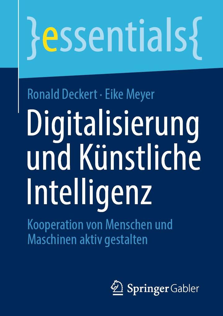 Produktbild: Digitalisierung und Künstliche Intelligenz | Ronald Deckert, Eike Meyer
