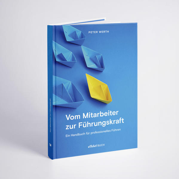 Produktbild: Vom Mitarbeiter zur Führungskraft | Werth Peter