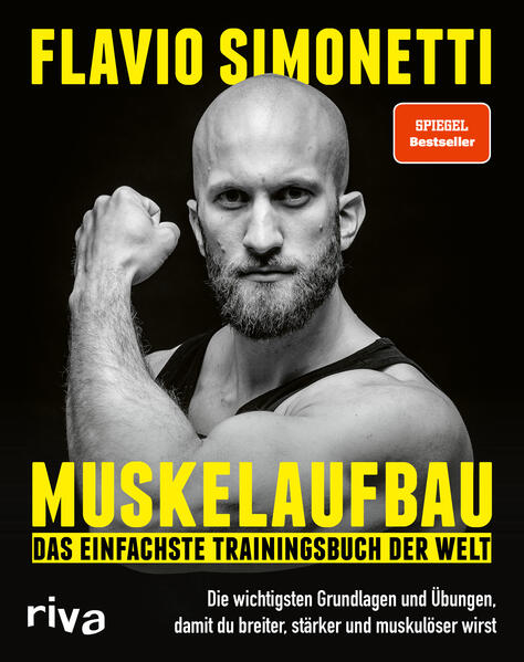 Produktbild: Muskelaufbau - Das einfachste Trainingsbuch der Welt | Flavio Simonetti
