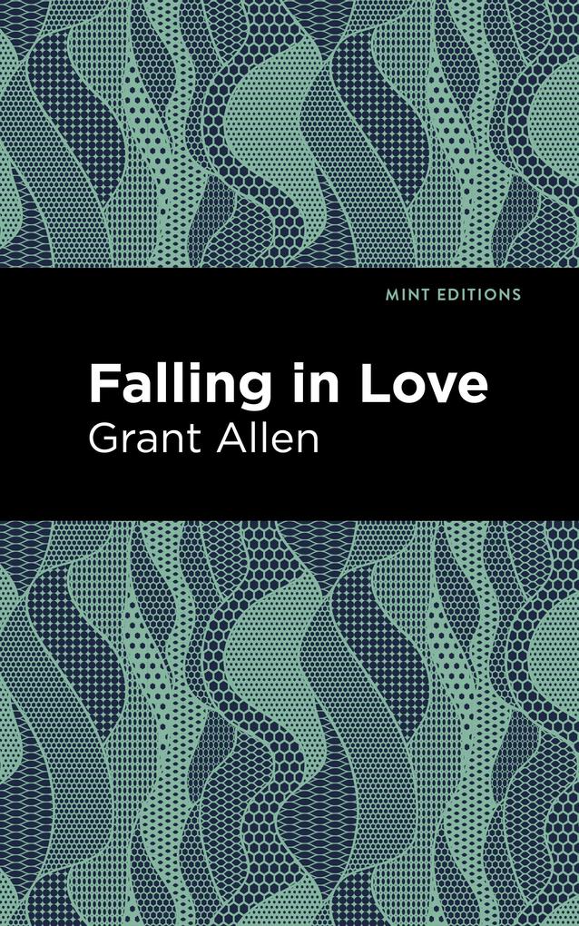 Produktbild: Falling in Love | Grant Allen
