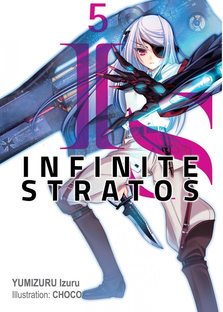 Produktbild: Infinite Stratos: Volume 5 | Izuru Yumizuru