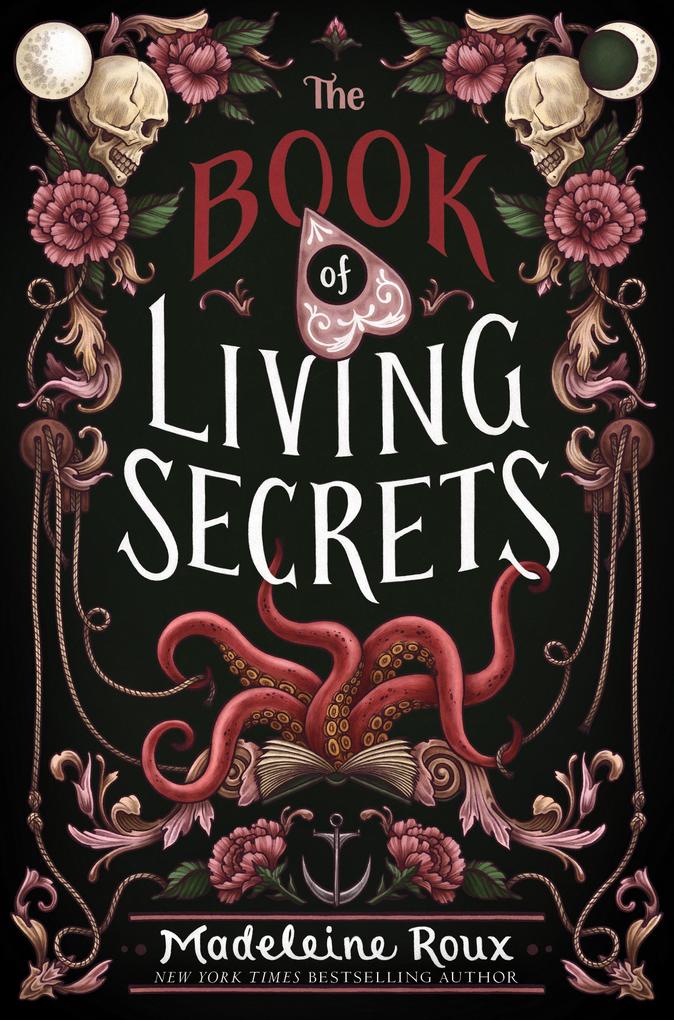 Produktbild: The Book of Living Secrets | Madeleine Roux