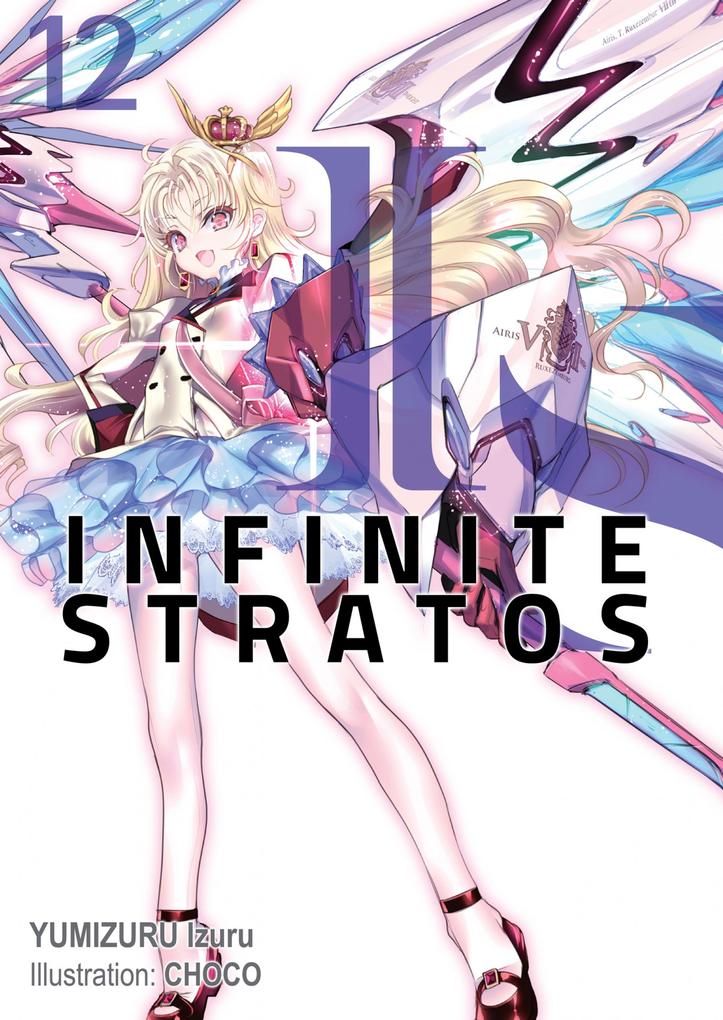 Produktbild: Infinite Stratos: Volume 12 | Izuru Yumizuru
